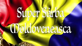 Super Sarba Moldoveneasca MegaMix 2015 [upl. by Kery]