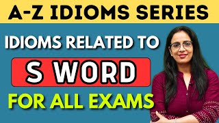 S से Related सारे Idioms amp Phrases  A  Z Idioms Series  For SSC CGL Phase Exams  Rani Mam [upl. by Ueih]