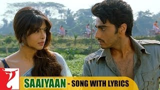 Lyrical Saaiyaan Song with Lyrics  Gunday  Arjun Kapoor  Priyanka Chopra  Irshad Kamil [upl. by Rance]