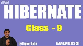 Hibernate Online Training  Class  9 by Nagoor Babu [upl. by Nordna]