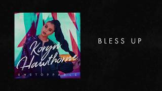 Koryn Hawthorne  quotBless Upquot Story Behind the Song [upl. by Vick]