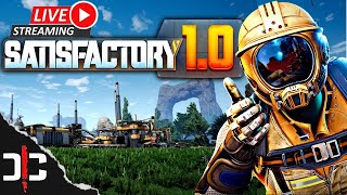 🔴LIVE  Satisfactory 10  Day 3  Learning but still new to this Help [upl. by Thecla]