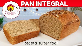 Mi receta fácil de PAN INTEGRAL esponjoso una delicia [upl. by Frederique550]