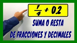 21 Suma o Resta de Fracciones y números decimales parte 1  6° Unidad 3 [upl. by Hcire422]