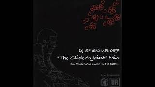 DJ S²  The Sliders Joint Mix [upl. by Eicaj]