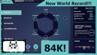 Aimlab Controller Gridshot Ultimate Previous World Record 84K Not Gyro [upl. by Eerdna226]