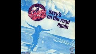 MANFRED MANNS EARTH BAND  Davys on the road again [upl. by Nolyat186]