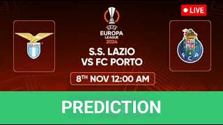 Lazio VS Porto  Uefa Europa League Match Prediction [upl. by Shifrah]