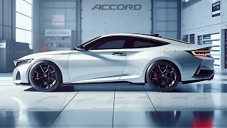 Unbelievable 2025 Honda Accord Coupe Is Here and It’s Amazing [upl. by Naeerb]