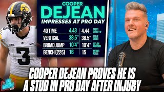 Iowas Cooper DeJean Stuns At Pro Day quotHes A For Sure First Rounderquot  Pat McAfee Reacts [upl. by Trilley]