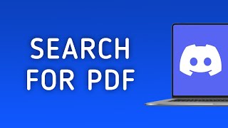 How to Search For a PDF On Discord On PC New Update [upl. by Hanselka]