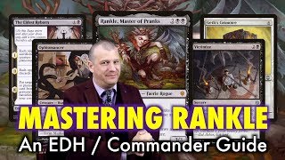 The Trickiest Trickster Mastering Rankle Commander  EDH  A Magic The Gathering Deck Guide [upl. by Ztnaj646]