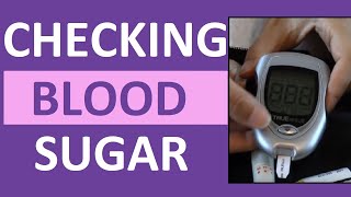 Checking Blood Sugar Glucose Level  How to Use a Glucometer Glucose Meter [upl. by Lepine]