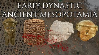 Early Dynastic Mesopotamia  Ancient Documentary  The Sumerian and Akkadian Empires [upl. by Warwick]