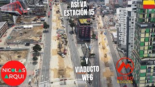 Así va Construcción del Metro de Bogotá 🇨🇴 en Avenida Caracas entre Calle 69 y Calle 57  Tramo WF6 [upl. by Naujled]