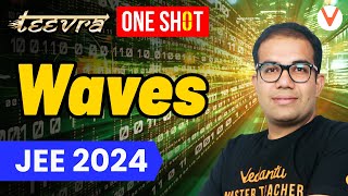 JEE 2024  Teevra Series  Waves  Free Crash Course  Vinay Shur Sir [upl. by Lennod]