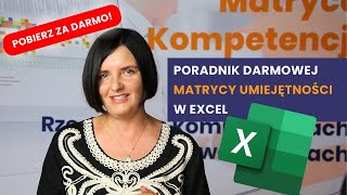 Darmowa MATRYCA UMIEJĘTNOŚCI Excel  Poradnik i funkcjonalności Link do matrycy w opisie [upl. by Guildroy]