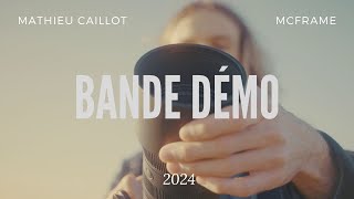 Mathieu Caillot I Bande démo 2024 [upl. by Hctim42]