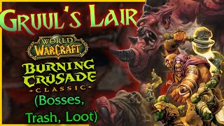 Gruuls Lair 👹 TBC Guide DUNGEON DIVES [upl. by Scully]