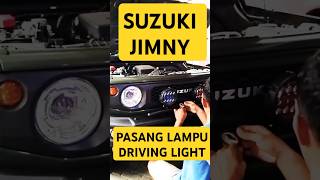 🔴SUZUKI JIMNY‼️PENAMBAHAN LAMPU LED DRIVING LIGHT🔥suzukijimny jimny suzukijimnyindonesia suzuki [upl. by Mcarthur527]