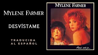 Mylène Farmer  Déshabillezmoi Traducida al Español [upl. by Siegel]