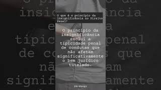 O que é o princípio da insignificância no Direito Penal shorts [upl. by Roeser]