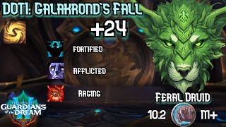 DOTI Galakronds Fall M24  Feral Druid  Dragonflight Season 3  WoW 102 [upl. by Sucy641]