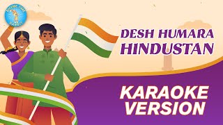 Desh Humara Hindustan Karaoke  Scrolling Lyrics  Rhymetime Rabbit  Hindi Patriotic Song for kids [upl. by Llennaj459]