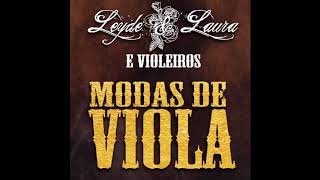 Leyde amp Laura  Modas De Viola  Album Completo [upl. by Esidnak]