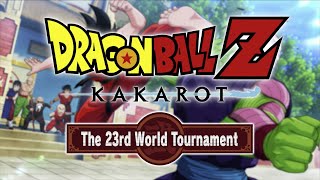 DRAGON BALL Z KAKAROT – The 23rd World Tournament Launch Trailer [upl. by Vish]