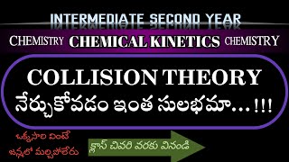 Collision theory I chemical kinetics class12 chemistry andhrapradesh telangana telugu [upl. by Dawes860]