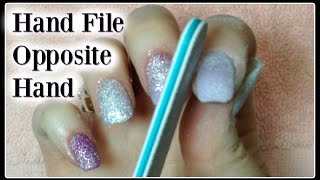 How to Acrylic Nails Tutorial Hand File with Left or Non Dominant Hand [upl. by Neukam]