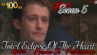 glee  Total Eclipse Of The Heart Season 5 LyricsTraduction FrançaiseFull Performance [upl. by Irahk]