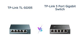 TPLink TLSG105 vs TLSG105E Gigabit Ethernet Switch Comparison [upl. by Derte]