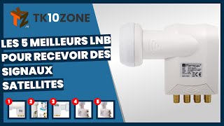 Les 5 meilleurs lnb pour recevoir des signaux satellites [upl. by Nedra439]