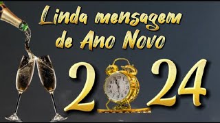 LINDA MENSAGEM DE ANO NOVO [upl. by Clova]