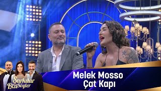 Melek Mosso  Çat Kapı [upl. by Ttereve]