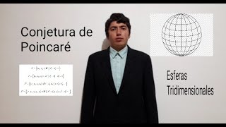 Conjetura de Poincaré  Procesos de una Esfera Tridimensional en el Espacio [upl. by Naam777]