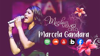 MARCELA GANDARA SUS MEJORES EXITOS MIX  LO MEJOR DE LO MEJOR MARCELA GANDARA GRANDES ÉXITOS 2024 [upl. by Pomfret]