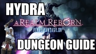 Final Fantasy XIV A Realm Reborn  Hydra Guide A Relic Reborn [upl. by Inhoj]