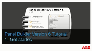 ABB Panel Builder v6 Tutorial Part 1 Get started [upl. by Adina]