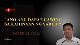 ANO ANG MGA DAPAT GAWIN SA KAHINAAN NG SARILI [upl. by Tabbi]