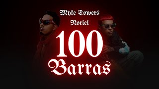 100 BARRAS ft Myke Towers amp Noriel [upl. by Nilatak]