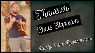 Traveler Chris Stapleton  live acoustic  Dusty amp the Roadrunners [upl. by Holloway]