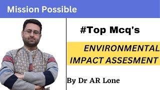 Top McqsEnvironment Impact Assessment EIADr AR Lone [upl. by Ivor1]