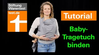 Tutorial BabyTragetuch binden So geht die Wickelkreuztrage Tipps  Anleitung Tragetuch [upl. by Chaffinch]