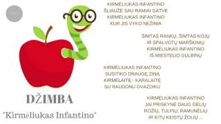 DŽIMBA  Kirmėliukas Infantino [upl. by Evangeline]