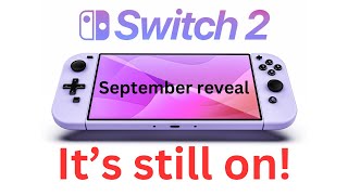 Switch 2 September reveal is STILL on More News This too aged like milk lol [upl. by Trisa]