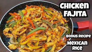 The Best Chicken Fajita Recipe  Easy Mexican Rice recipe  Chicken Sizzlers [upl. by Corissa563]