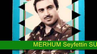 SEYFETTİN SUCU Yazı Yazdım Karadanwmv [upl. by Arihay]